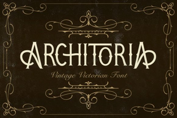 Architoria: A Vintage Font for Modern Campaigns