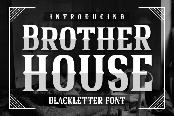 Brother House Font for Modern Campaign Design