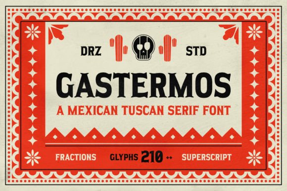 Gastermos: A Vintage-Mexican Serif Font for Campaign Creativity