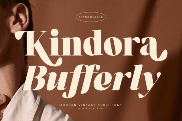 Kindora Bufferly: A Luxury Serif Font for Branding Projects