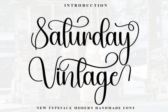 Saturday Vintage: A Timeless Font for Branding