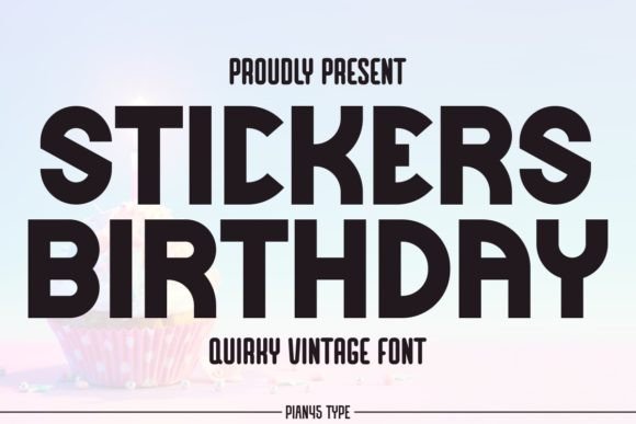Stickers Birthday Font for Branding Projects