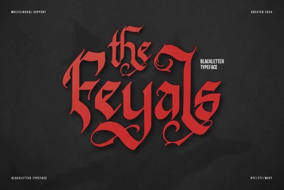 The Feyals: A Bold Blackletter Font for Modern Web Design